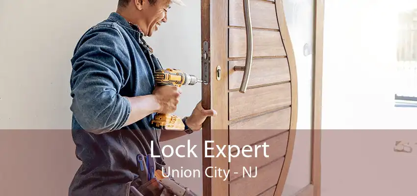 Lock Expert Union City - NJ