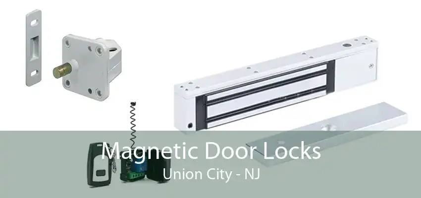 Magnetic Door Locks Union City - NJ