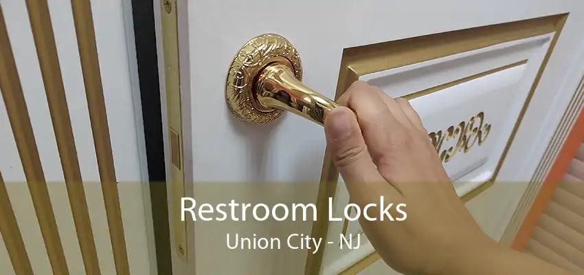 Restroom Locks Union City - NJ