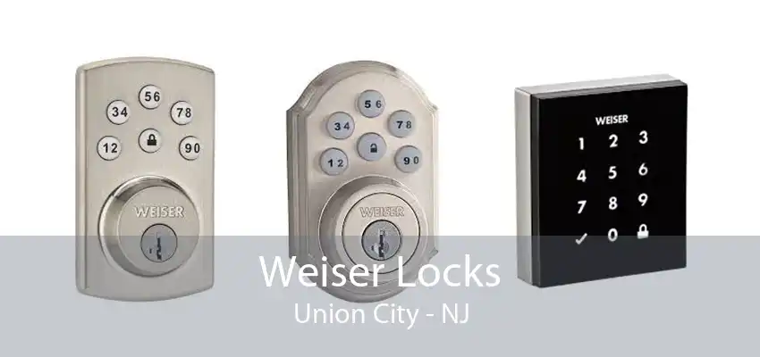 Weiser Locks Union City - NJ